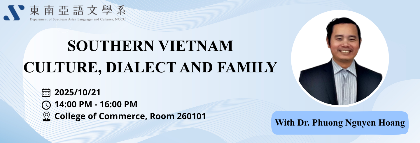 Southern Vietnam Culture, Dialect and Family